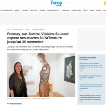 Fresnay-sur-Sarthe. Violaine Sausset expose ses œuvres à L'ArTmature jusqu'au 30 novembre de Orne Hebdo